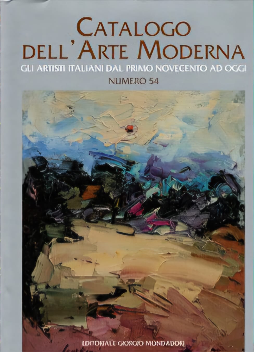 Catalogo dell'Arte Moderna N° 54, Mondadori, 2019